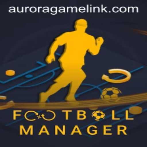Exploring FootballManager and the Rise of Aurora Game