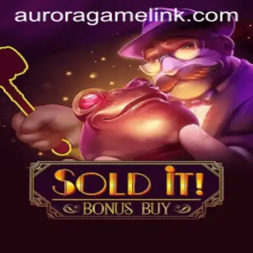 Explore the Thrilling World of SolditBonusBuy in the Aurora Game Universe